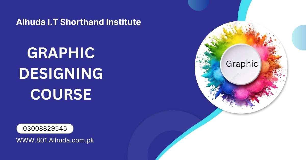 Graphic Designing Course Zakariya town Multan