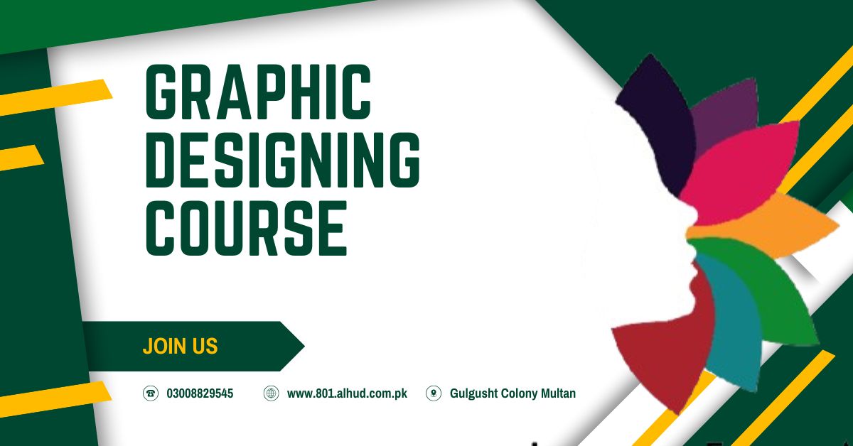 graphic designing Course near Model Town Multan